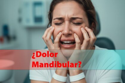 ¿Tienes dolor mandibular?