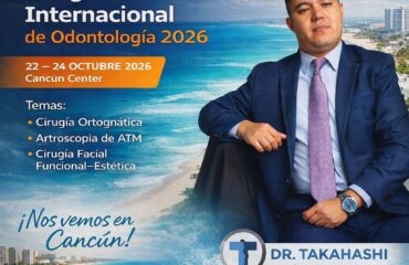 Congreso Internacional de Odontología 2026 - Dr Carlos Takahashi